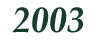  2003 